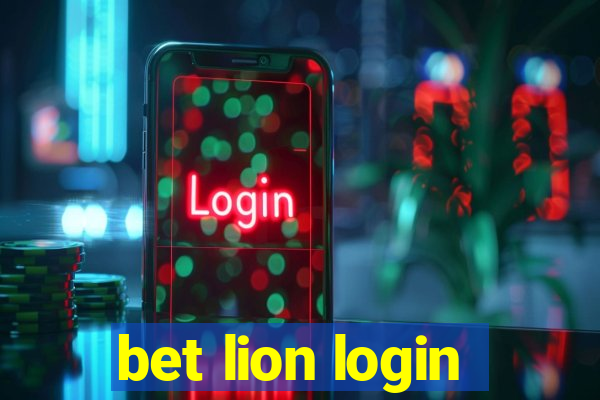 bet lion login